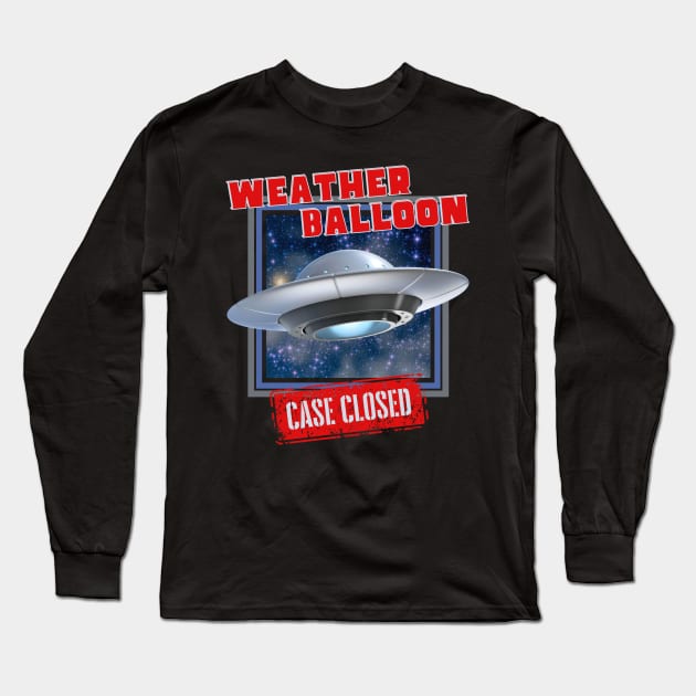 Weather Balloon UFO Case Closed Long Sleeve T-Shirt by Kenny The Bartender's Tee Emporium